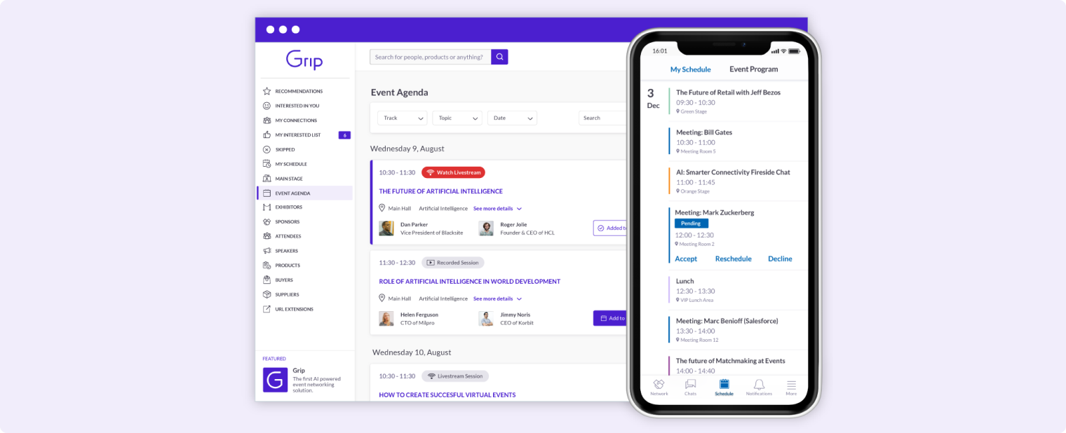Grip is an event organization tool focused on business relationships and event matchmaking